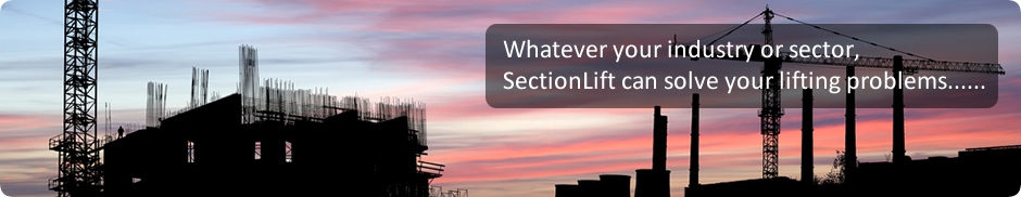 Whatever your industry or sector, SectionLift  Spreader Beams are the Lifting Solution